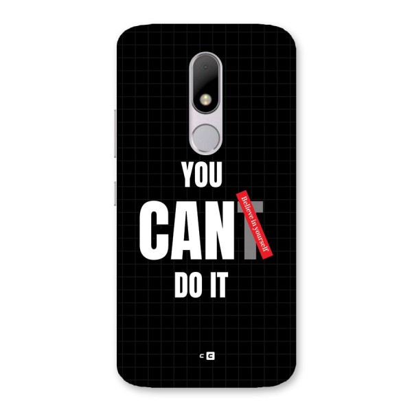 You Can Do It Back Case for Moto M