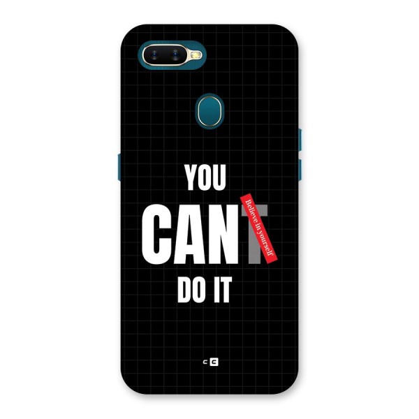 You Can Do It Back Case for Oppo A11k