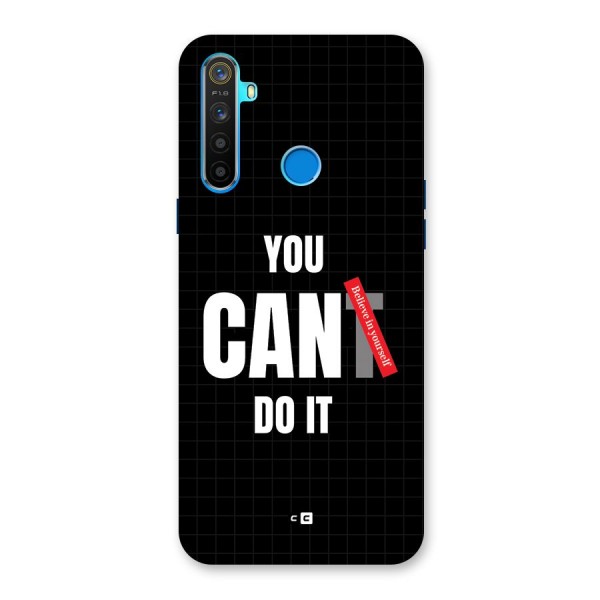 You Can Do It Back Case for Realme 5s