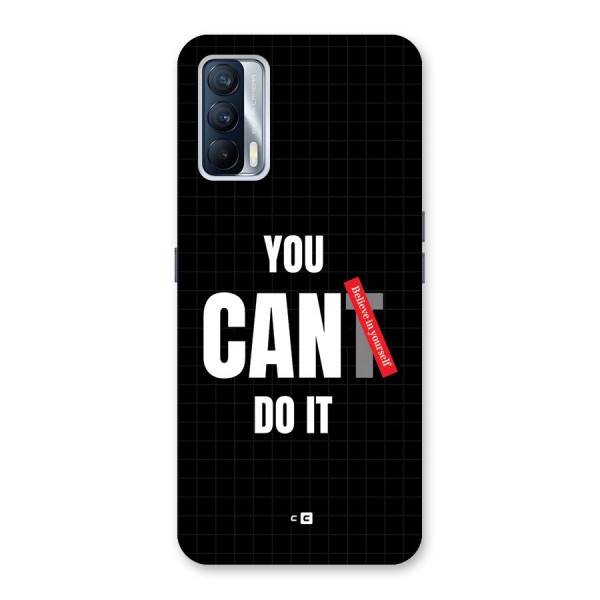 You Can Do It Back Case for Realme X7