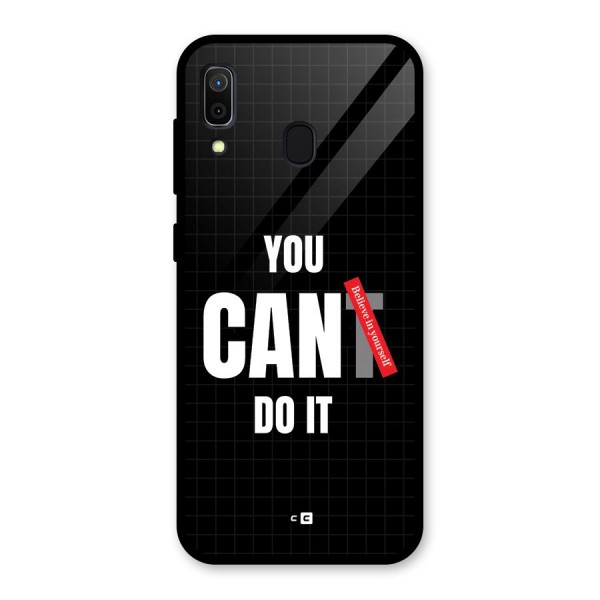 You Can Do It Glass Back Case for Galaxy A30