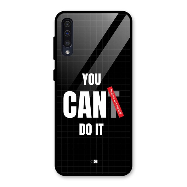 You Can Do It Glass Back Case for Galaxy A50s