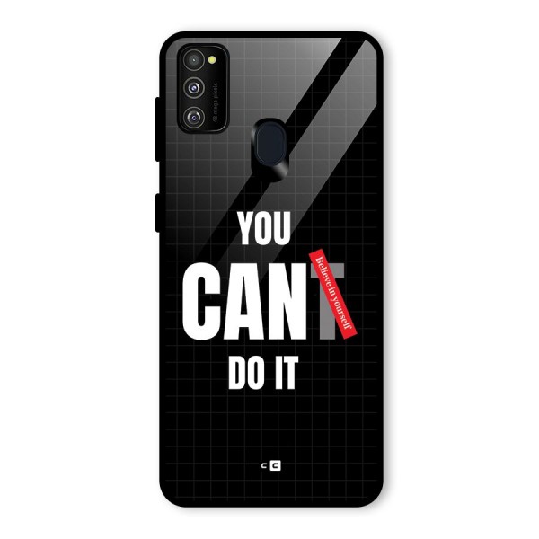 You Can Do It Glass Back Case for Galaxy M21