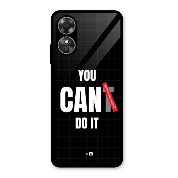 You Can Do It Glass Back Case for Oppo A17