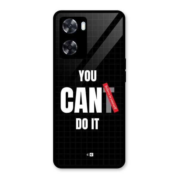 You Can Do It Glass Back Case for Oppo A77s