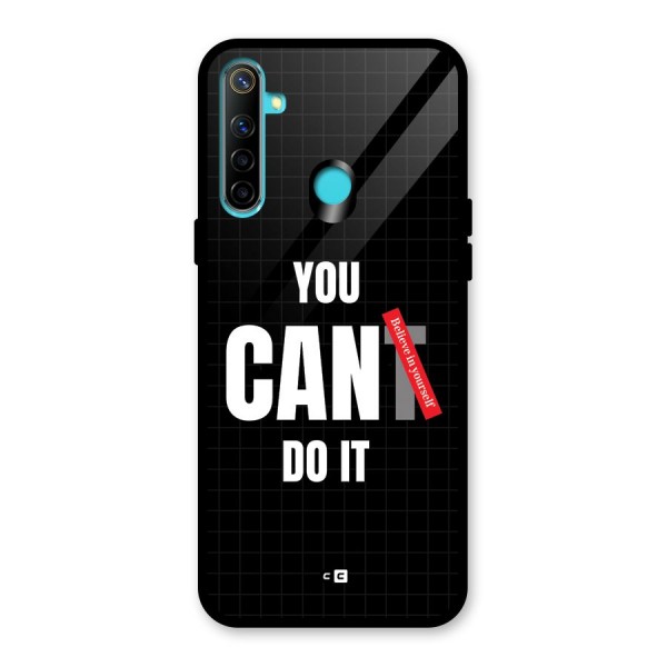 You Can Do It Glass Back Case for Realme 5