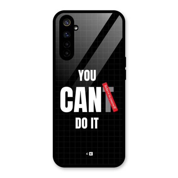 You Can Do It Glass Back Case for Realme 6i