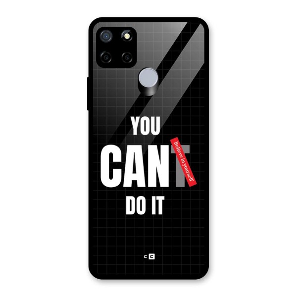 You Can Do It Glass Back Case for Realme C12