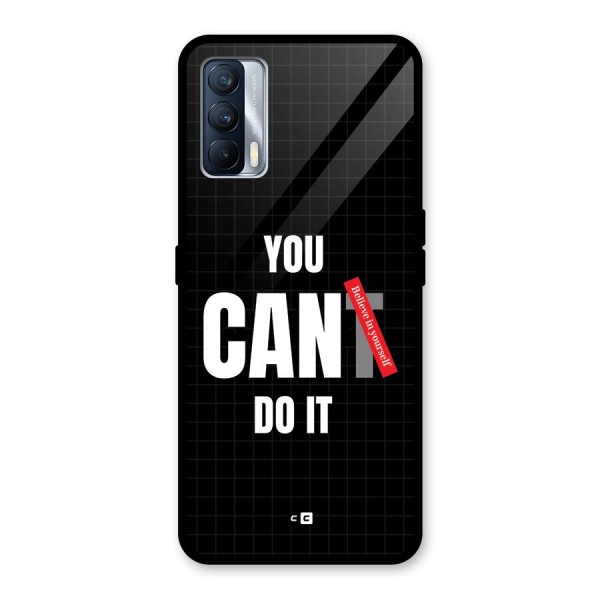 You Can Do It Glass Back Case for Realme X7