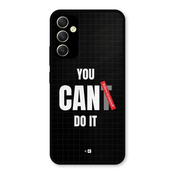 You Can Do It Metal Back Case for Galaxy A34