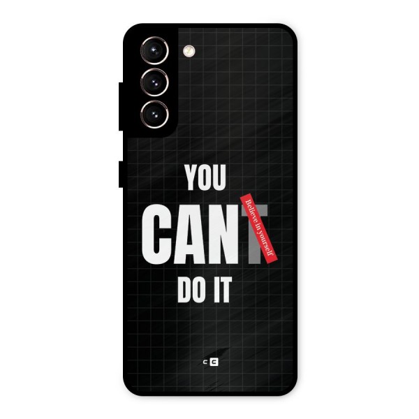 You Can Do It Metal Back Case for Galaxy S21 5G