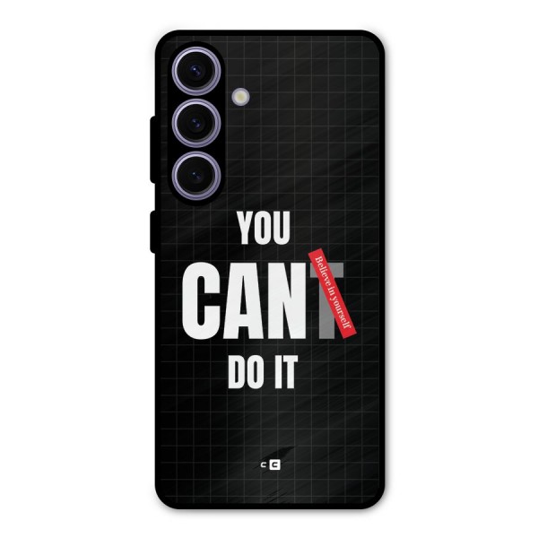 You Can Do It Metal Back Case for Galaxy S24