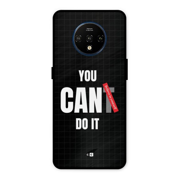 You Can Do It Metal Back Case for OnePlus 7T