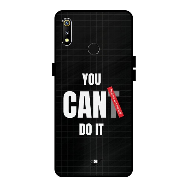 You Can Do It Metal Back Case for Realme 3