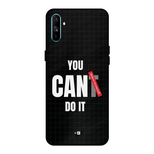 You Can Do It Metal Back Case for Realme C3