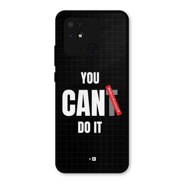 You Can Do It Metal Back Case for Redmi 10