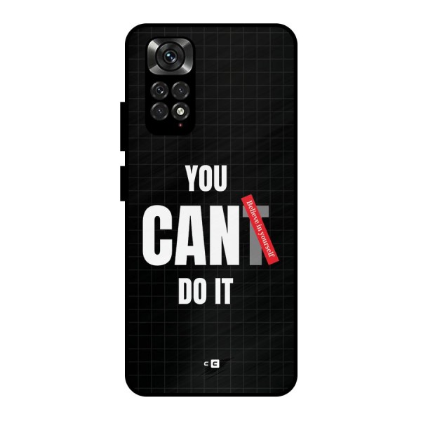 You Can Do It Metal Back Case for Redmi Note 11 Pro