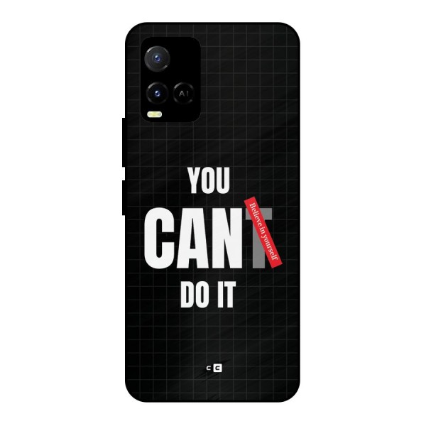 You Can Do It Metal Back Case for Vivo Y21A