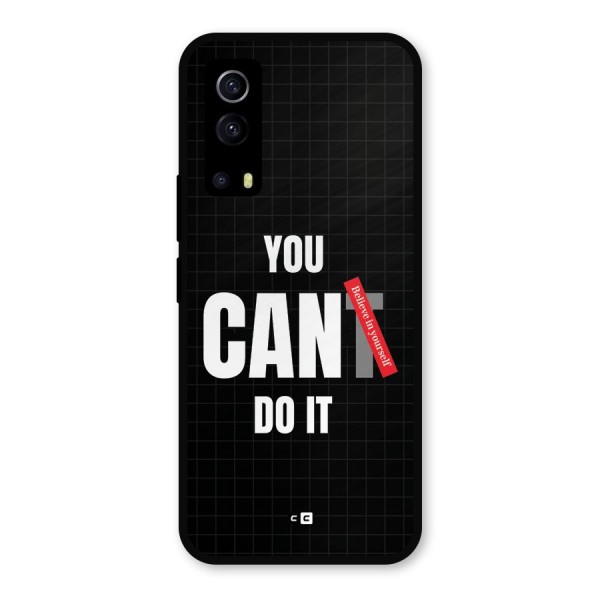 You Can Do It Metal Back Case for iQOO Z3