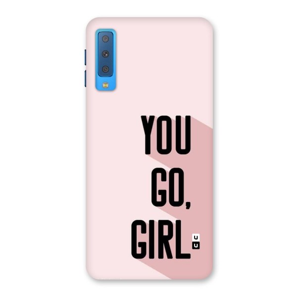 You Go Girl Shadow Back Case for Galaxy A7 (2018)