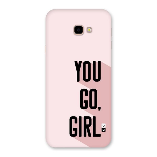 You Go Girl Shadow Back Case for Galaxy J4 Plus