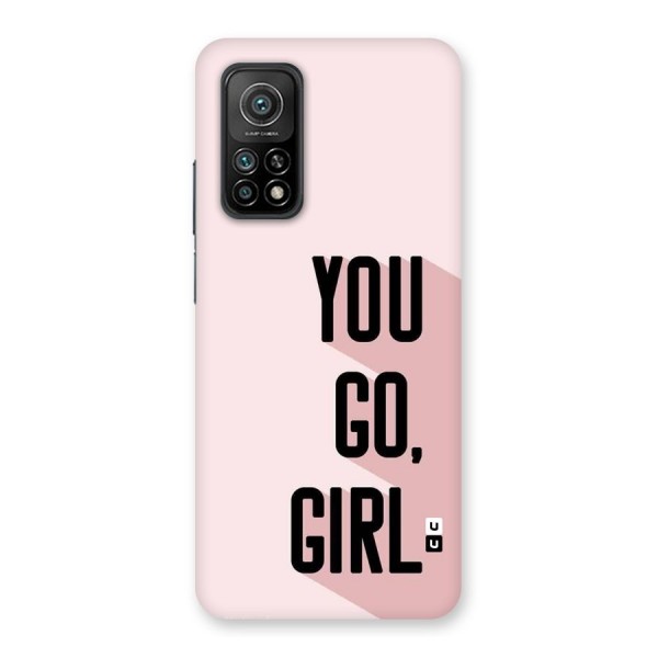 You Go Girl Shadow Back Case for Mi 10T 5G
