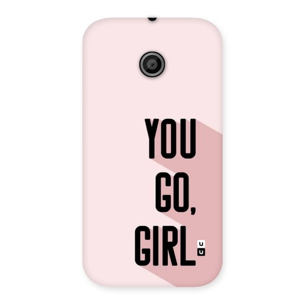 You Go Girl Shadow Back Case for Moto E