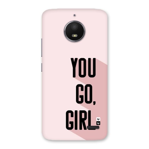 You Go Girl Shadow Back Case for Moto E4