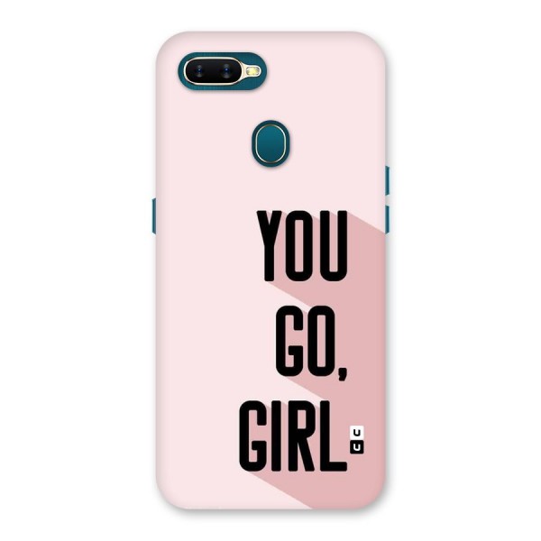 You Go Girl Shadow Back Case for Oppo A11k