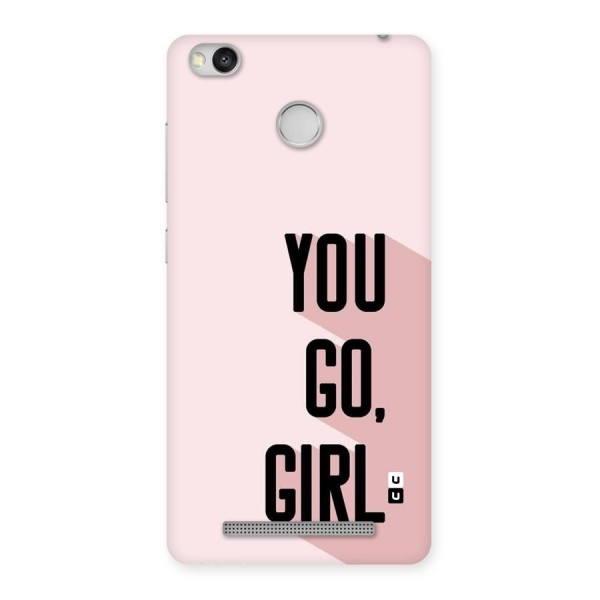 You Go Girl Shadow Back Case for Redmi 3S Prime