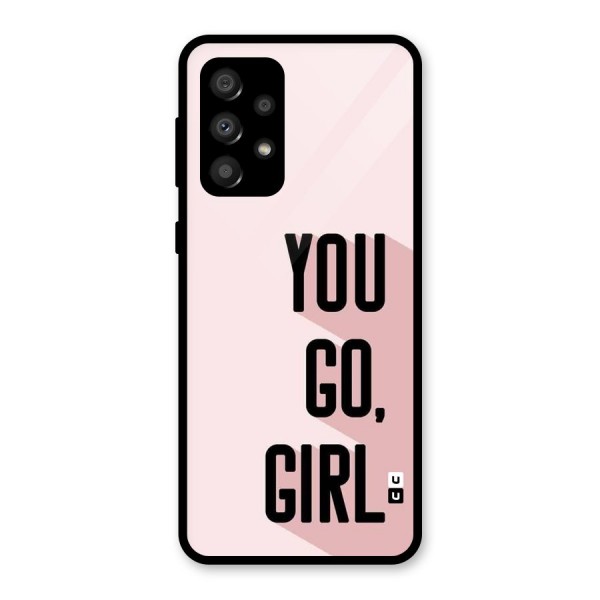 You Go Girl Shadow Glass Back Case for Galaxy A32