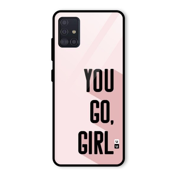 You Go Girl Shadow Glass Back Case for Galaxy A51