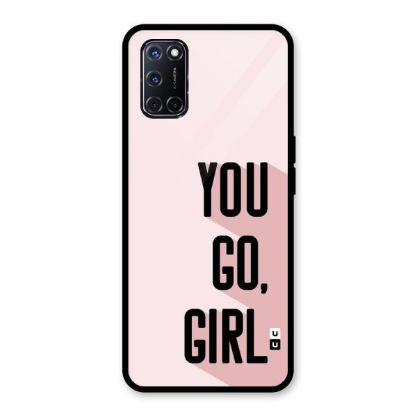 You Go Girl Shadow Glass Back Case for Oppo A52