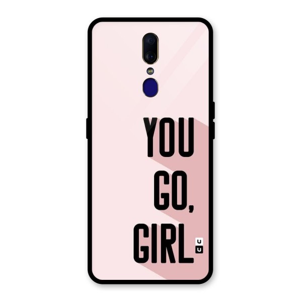 You Go Girl Shadow Glass Back Case for Oppo F11