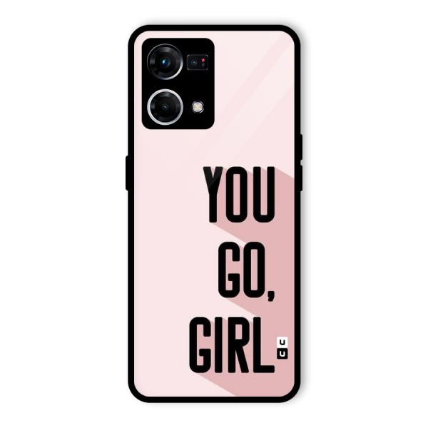 You Go Girl Shadow Glass Back Case for Oppo F21 Pro 4G