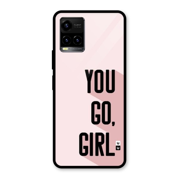 You Go Girl Shadow Glass Back Case for Vivo Y21T