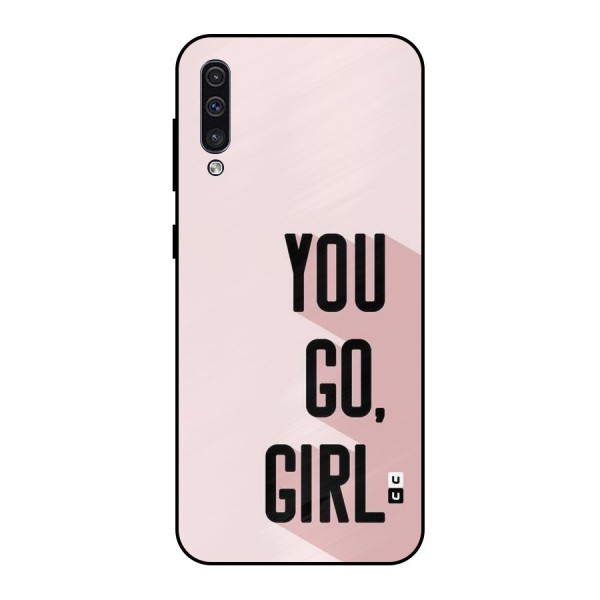 You Go Girl Shadow Metal Back Case for Galaxy A50s