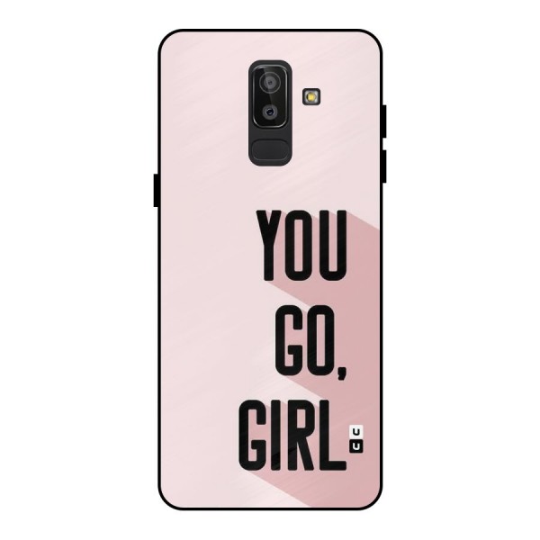 You Go Girl Shadow Metal Back Case for Galaxy J8