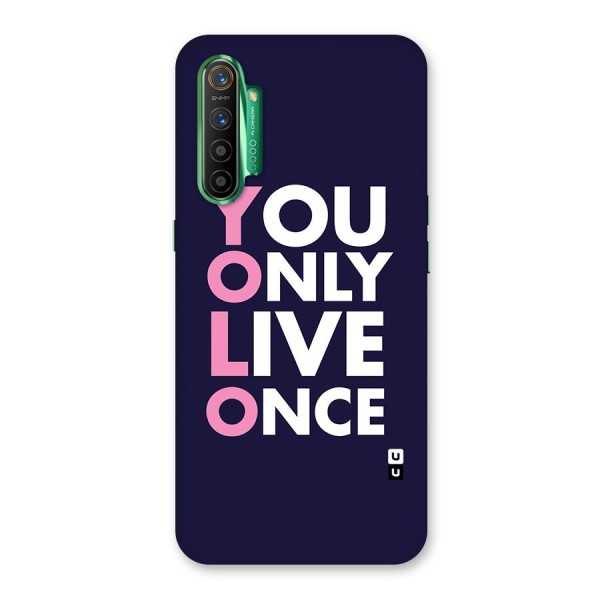 You Live Only Once Back Case for Realme X2