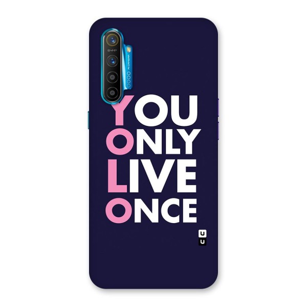 You Live Only Once Back Case for Realme XT