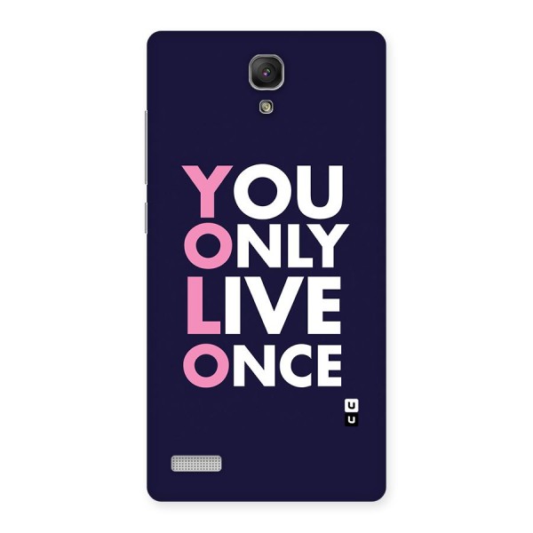 You Live Only Once Back Case for Redmi Note