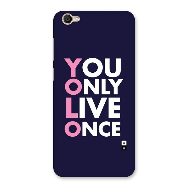 You Live Only Once Back Case for Vivo Y55s