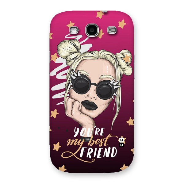 You My Best Friend Back Case for Galaxy S3 Neo