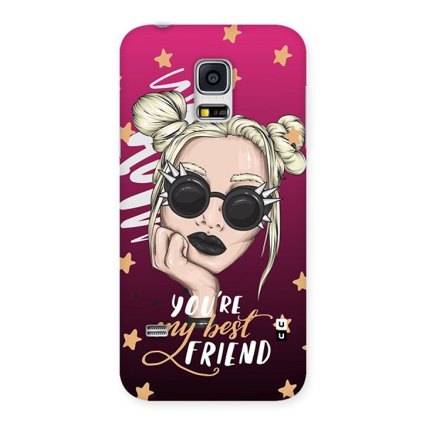 You My Best Friend Back Case for Galaxy S5 Mini