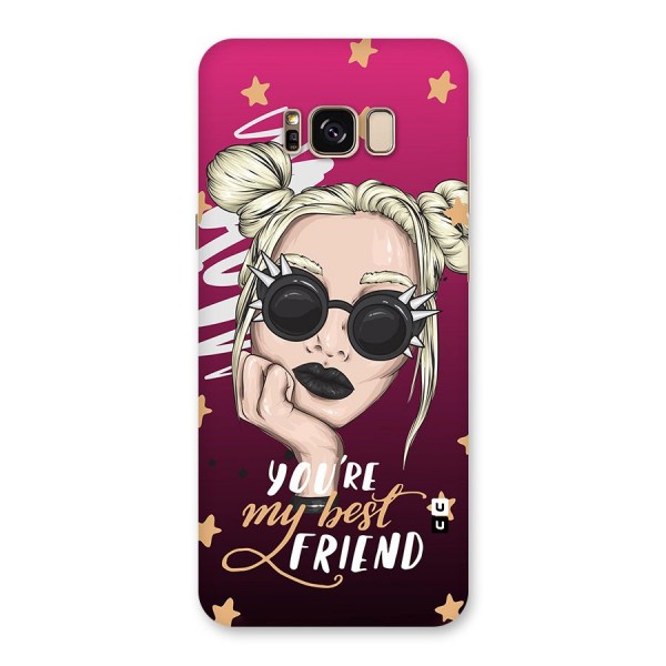 You My Best Friend Back Case for Galaxy S8 Plus