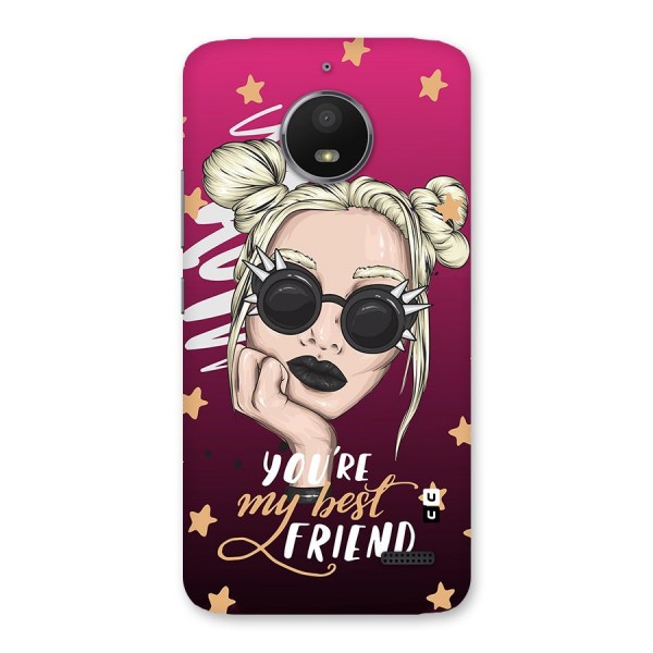 You My Best Friend Back Case for Moto E4