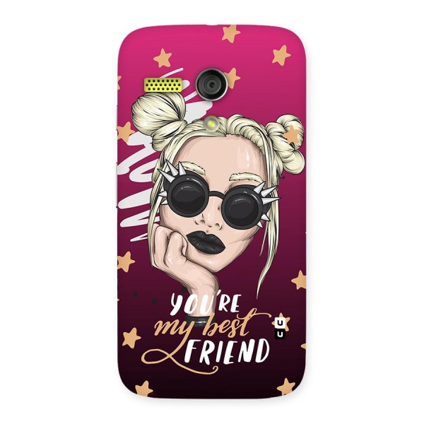 You My Best Friend Back Case for Moto G