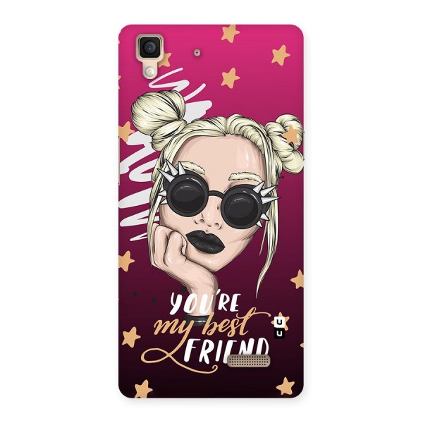 You My Best Friend Back Case for Oppo R7