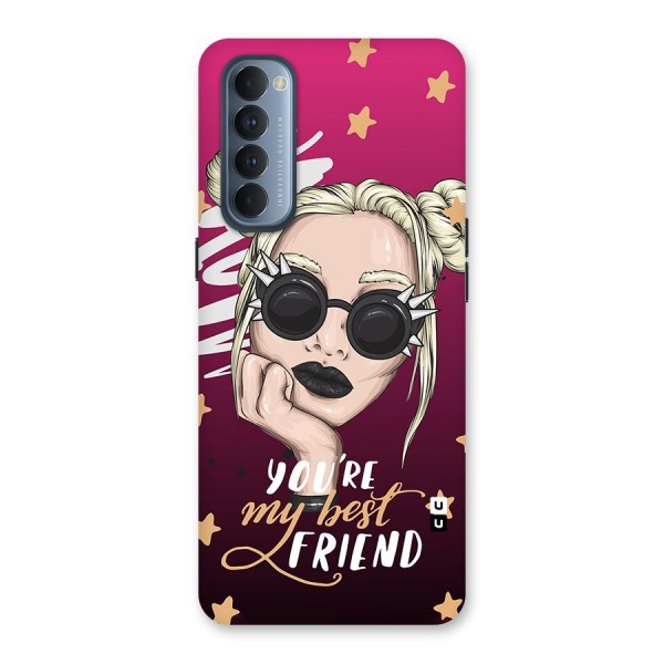 You My Best Friend Back Case for Oppo Reno4 Pro