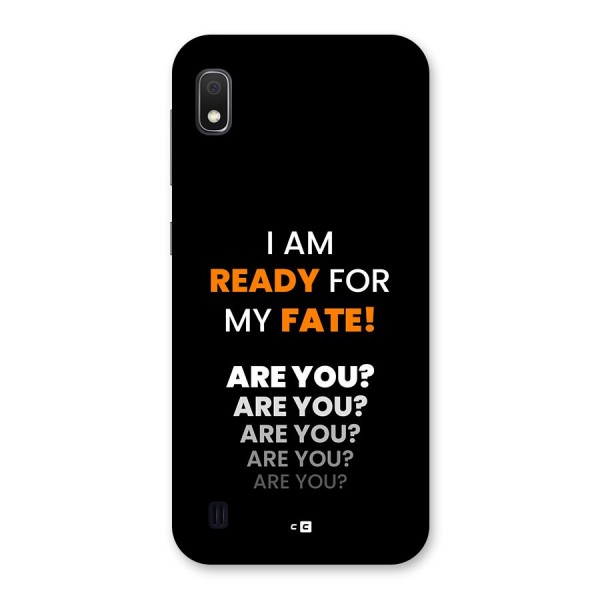 You Ready Back Case for Galaxy A10